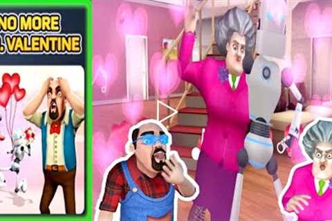 Scary Teacher 3D- New Update New Chapter New Levels | No More Mr. Valentine | Gameplay (Android,iOS)