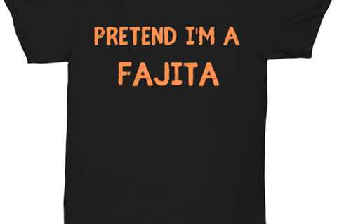 Pretend I'm a Fajita black Unisex Tee, Funny lazy Halloween costume Model