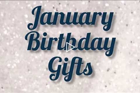 January 👑 Birthday Gifts