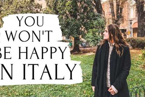 Thinking of moving to Italy? Watch this first.