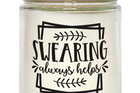 Swearing Always Helps,  vanilla candle. Model 60050