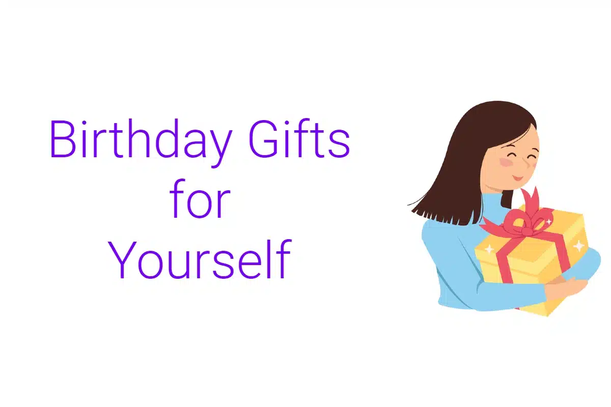 16 Birthday Gifts for Yourself to Celebrate the Awesome YOU