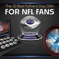 The 10 Best Father’s Day Gifts for NFL Fans