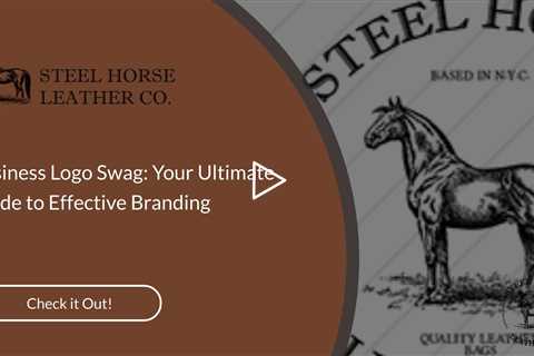 Business Logo Swag: Your Ultimate Guide to Effective Branding